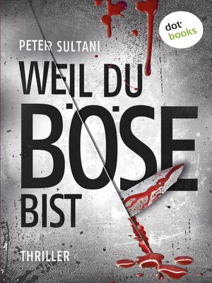 cover image of Weil du böse bist